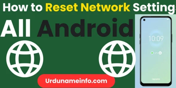 How to Reset Network Settings on Android (Step-by-Step Guide)