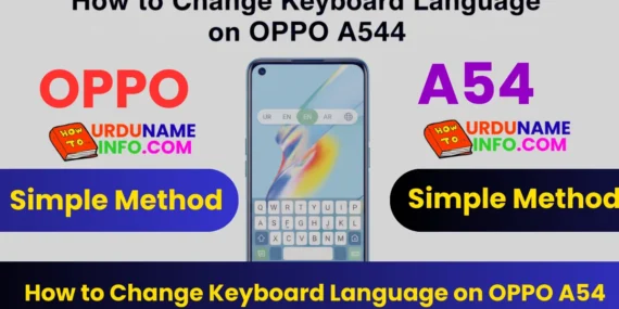 How to Change Keyboard Language on OPPO A54v