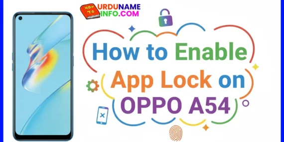 How to Enable App Lock on OPPO A54 (Without Third-Party Apps)
