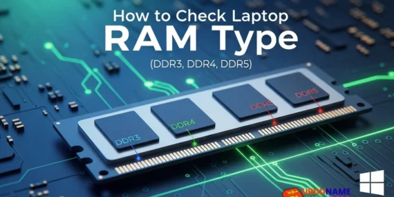 How to Check Laptop RAM Type in Windows (DDR3, DDR4, DDR5)